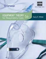 Equipment Theory for Respiratory Care