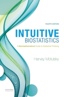 Intuitive Biostatistics