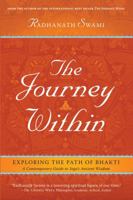 The Journey Within: Exploring the Path of Bhakti