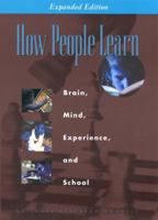 How People Learn: Brain, Mind, Experience, and School