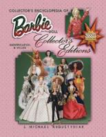 Collector's Encyclopedia of Barbie Doll: 2008 Collector's Editions