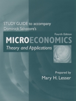 Study Guide to Accompany Microeconomics: Theory and Applications