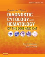 Diagnostic Cytology and Hematology of the Dog and Cat