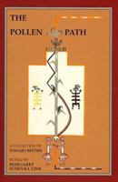 Pollen Path: A Collection of Navajo Myths Retold 0804704732 Book Cover