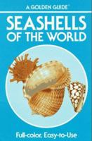 Seashells of the World: A Guide to the Better-Known Species (Golden Guide)