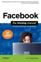 Facebook: The Missing Manual