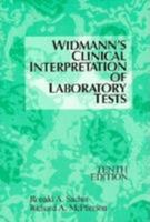 Widmann's Clinical Interpretation of Laboratory Tests