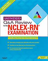 Saunders Q&A Review for the NCLEX-RN Examination