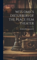 Wits Omics Disturbers of the Peace Film Theater 1022237195 Book Cover