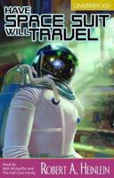 Have Space Suit—Will Travel 034530103X Book Cover