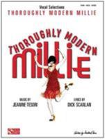 Thoroughly Modern Millie: Vocal Selections