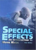 Special Effects: An Introduction to Movie Magic