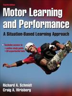 Motor Learning and Performance