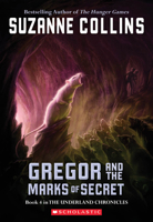 Gregor and the Marks of Secret 0439791464 Book Cover