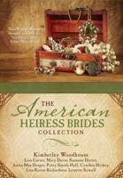 The American Heiress Brides Collection