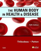 The Human Body in Health & Disease [With CD-ROM]