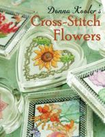 Donna Kooler's Cross-Stitch Flowers