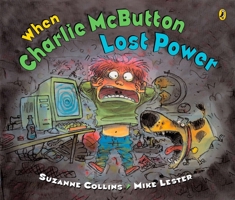 When Charlie McButton Lost Power 0399240004 Book Cover