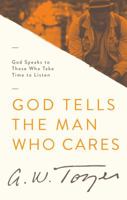 God Tells the Man Who Cares