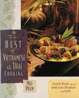 The Best of Vietnamese & Thai Cooking: Favorite Recipes from Lemon Grass Restaurant and Cafes