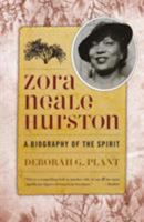 Zora Neale Hurston: A Biography of the Spirit (Women Writers of Color)