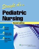 Straight A's in Pediatric Nursing