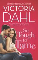 So Tough To Tame 0373777892 Book Cover