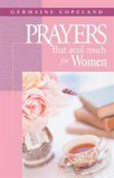 Prayers That Avail Much for Women (Prayers That Avail Much) (Prayers That Avail Much)