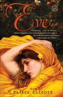 Eve: A Novel of the First Woman