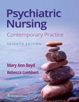 Psychiatric Nursing: Contemporary Practice (Point (Lippincott Williams & Wilkins))