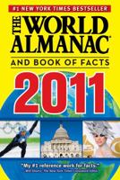 The World Almanac and Book of Facts 2011