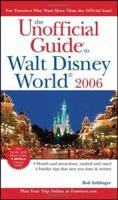 The Unofficial Guide to Walt Disney World 2006