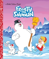 Frosty the Snowman (Little Golden Book)