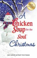 Chicken Soup for the Soul Christmas 0757306462 Book Cover