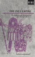 The Inca Empire: The Formation and Disintegration of a Pre-Capitalist State (Explorations in Anthropology)