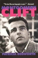 Montgomery Clift: A Biography