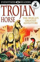 DK Readers: Trojan Horse (Level 4: Proficient Readers)