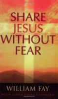 Share Jesus Without Fear