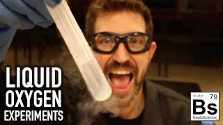 Liquid Oxygen Experiments