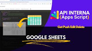 Crie uma API Interna CRUD no Google Sheets com Apps Script! Leitura, Inserção e Edição