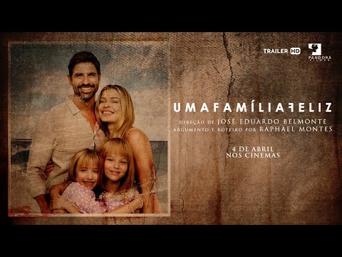 Uma família feliz - Trailer oficial