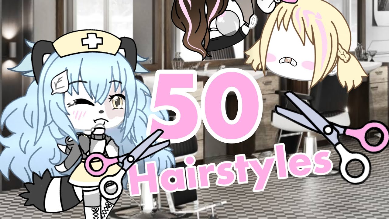 Gacha Life Hairstyles Ideas