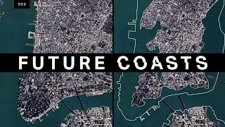 This is what sea level rise will do to coastal cities