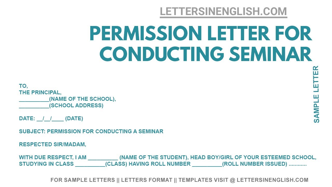 Permission Letter To Principal For Conducting Seminar - Permission ...