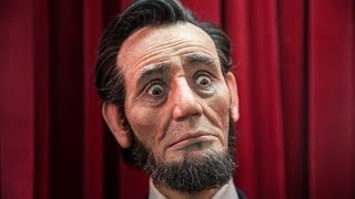 Lifelike Animatronic Abraham Lincoln!