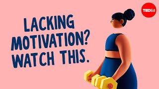 How to get motivated even when you dont feel like it