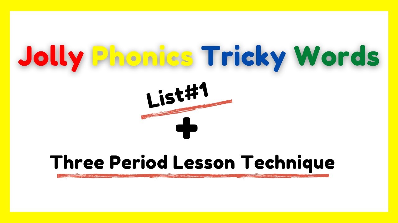 Jolly Phonics Tricky Words-List#1 - YouTube