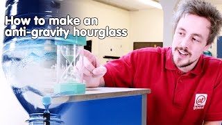 How to make an anti-gravity hourglass | Do Try This At Home | We The Curious