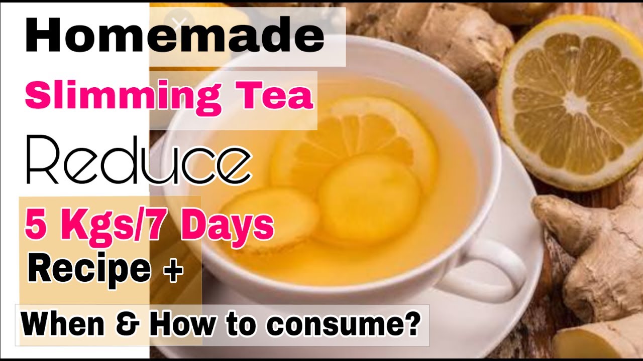 Homemade Slimming Tea For Extreme Weight Loss Loose 5kgs In 7 Days