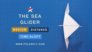 Fold 'N Fly ✈ The Sea Glider Paper Airplane